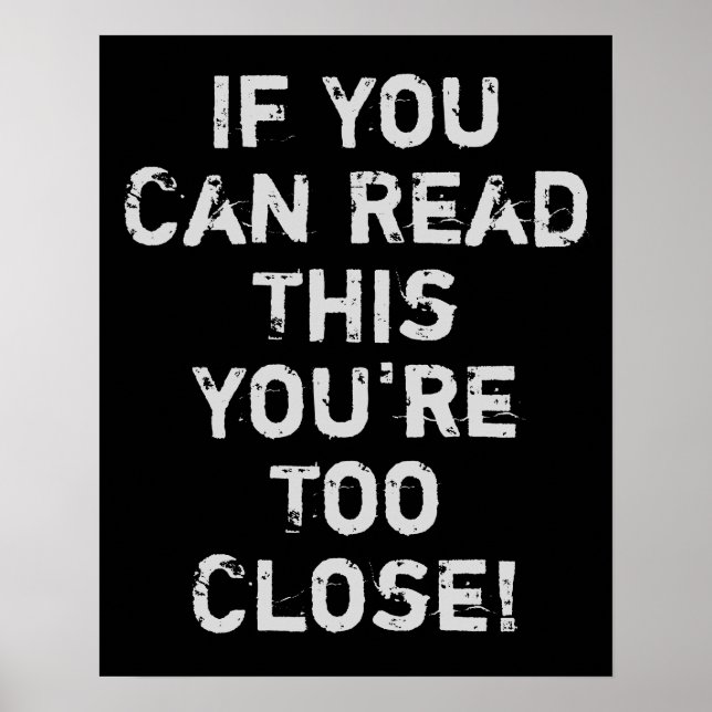 You're Too Close Anti-Social Quote Poster (Framsidan)