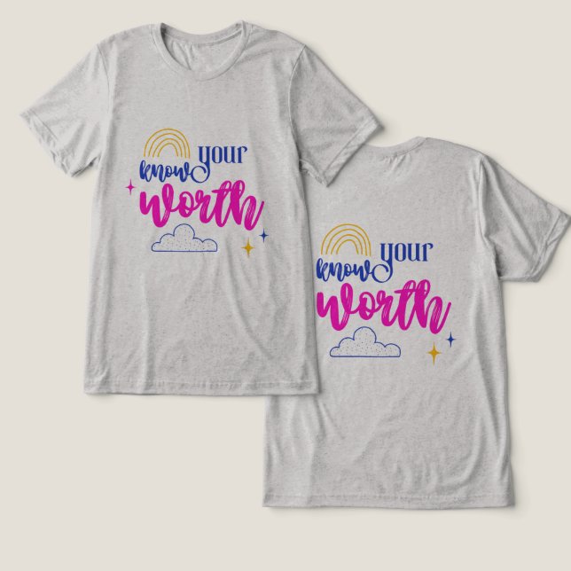 #YourOwnWorthT-Shirt T Shirt (Design fram och bak)