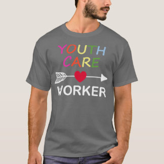 Youth Care Worker Shirt T Shirt