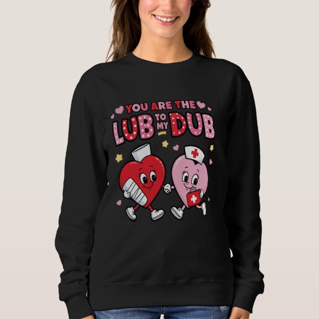 Youu2019re The Lube To My Dub Funny CVICU Cardiac  T Shirt (Framsida)