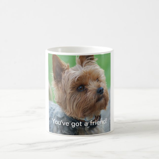 You've got a friend - Yorkshire-Terrier - Mug Kaffemugg (Center)