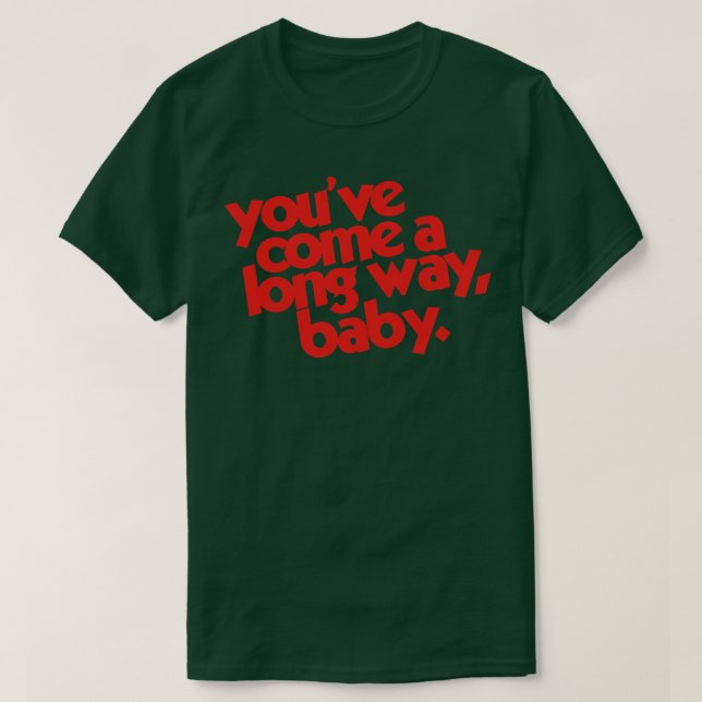 Youve Kom på Långväg Baby T Shirt (Design framsida)