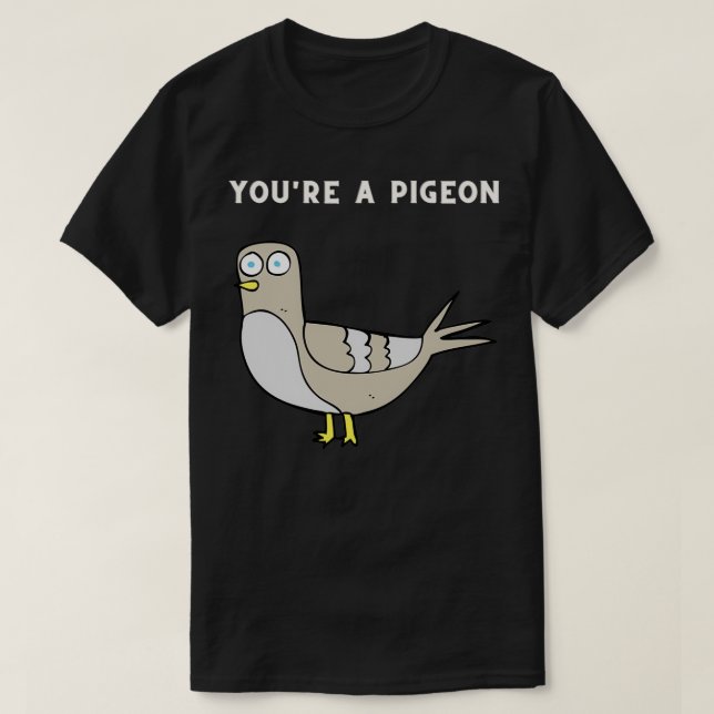 Youx27re a Pigeon Hockey slang design T Shirt (Design framsida)