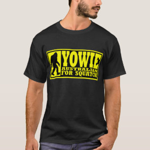 YOWIE-AUSTRALIER FÖR SQUATCH - Bigfoot besegrar Tee Shirt