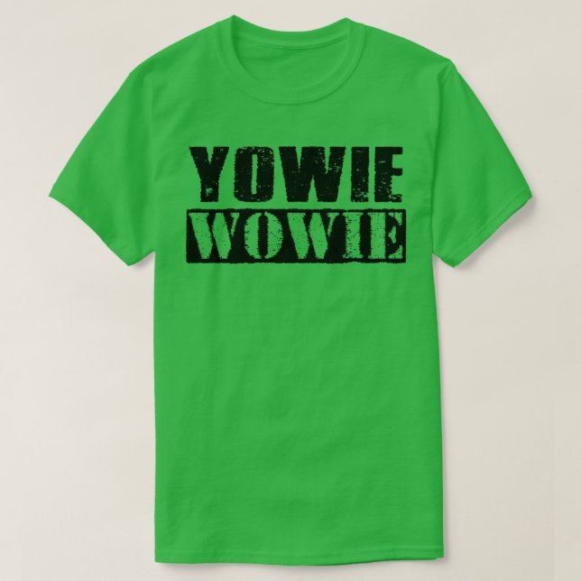 Yowie Wowie Vintage Svart Text T Shirt (Design framsida)