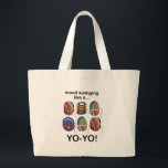 Yoyo Mood Swings Like A Yo-Yo Funny Jumbo Tygkasse<br><div class="desc">Yoyo Mood Swings Like A Yo-Yo Funny Large Tote Bag originally designed by Nisha Prabhu. Make a statement with this hilarious 'Yoyo Mood Swings Like A Yo-Yo' large tote bag! Perfect for carrying your daily essentials with a touch of humor, this roomy bag features a fun design that captures the...</div>