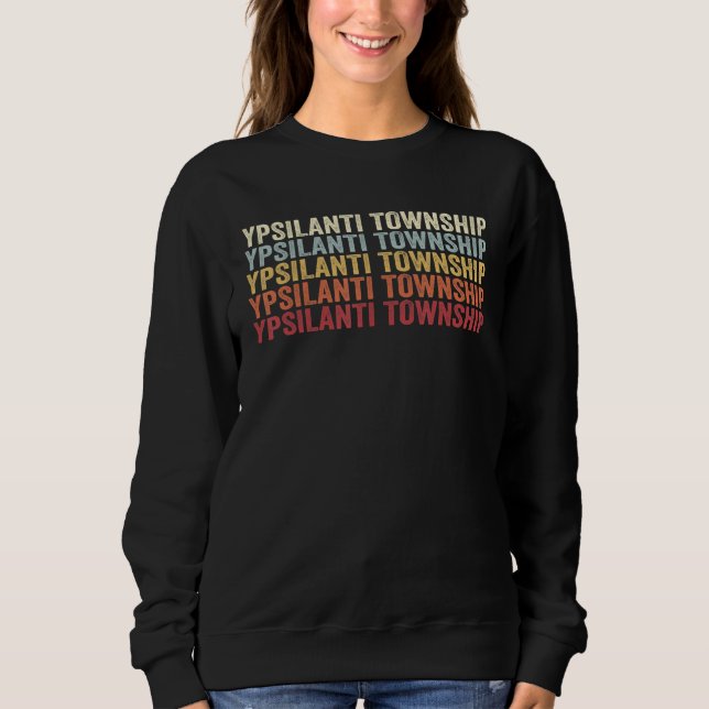 Ypsilanti Township Michigan Ypsilanti Township MI  T Shirt (Framsida)