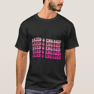 Yrkad och Engagerad Senterparty Brudgäng Brud Tröj T Shirt