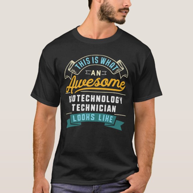 Yrke för bioteknikern Fantastisk T Shirt (Framsida)
