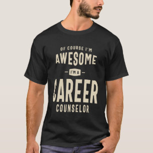Yrke för karriärrådgivning Yrke Födelsedag T Shirt