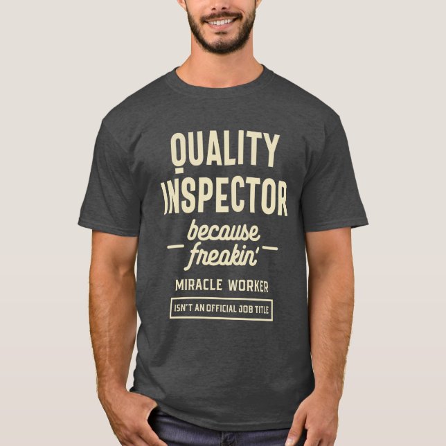 Yrke för kvalitetsinspektör Gift Funny Job Title T Shirt (Framsida)