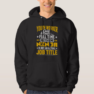 Yrke för ungdomsarbete hoodie
