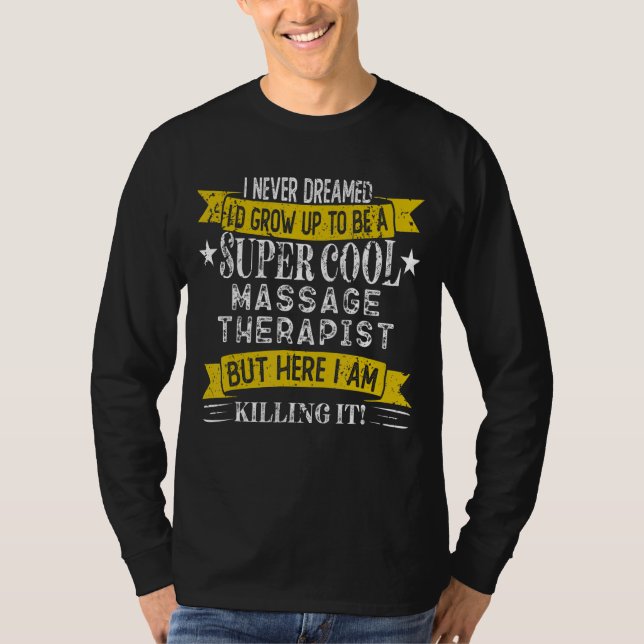 Yrke Yrke för den finniga massageterapeut T Shirt (Framsida)