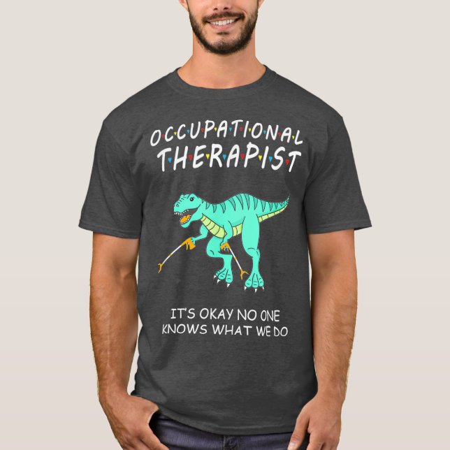 Yrkesbehandling OT-terapi Sperationell T Shirt (Framsida)