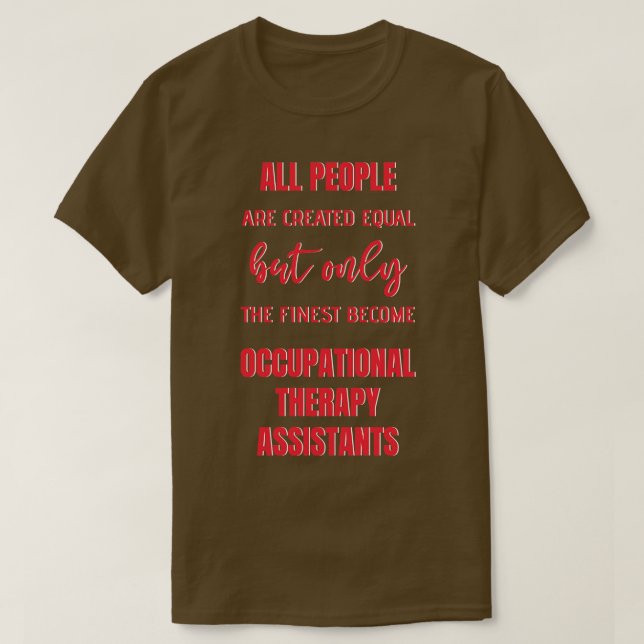 Yrkesbehandlingsassistenten Funny Offert T Shirt (Design framsida)