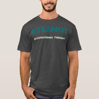 Yrkesbehandlingsgrupp OT för OT COTA och T Shirt