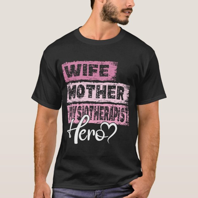 Yrkeshjälten i mamma, mor fysioterapist t shirt (Framsida)