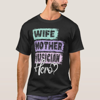 Yrkesmamma hjältemamma musiker 1 t shirt