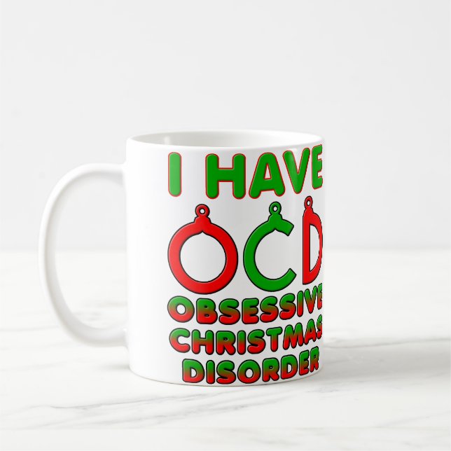 Yrkesmässig julstörning OCD Funny Mug Kaffemugg (Vänster)