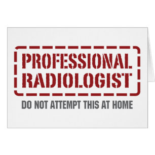 Yrkesmässig Radiologist Hälsningskort