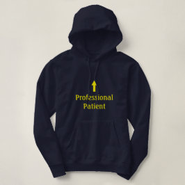 "Yrkesmässig tålmodig" Hoodie Tee Shirt