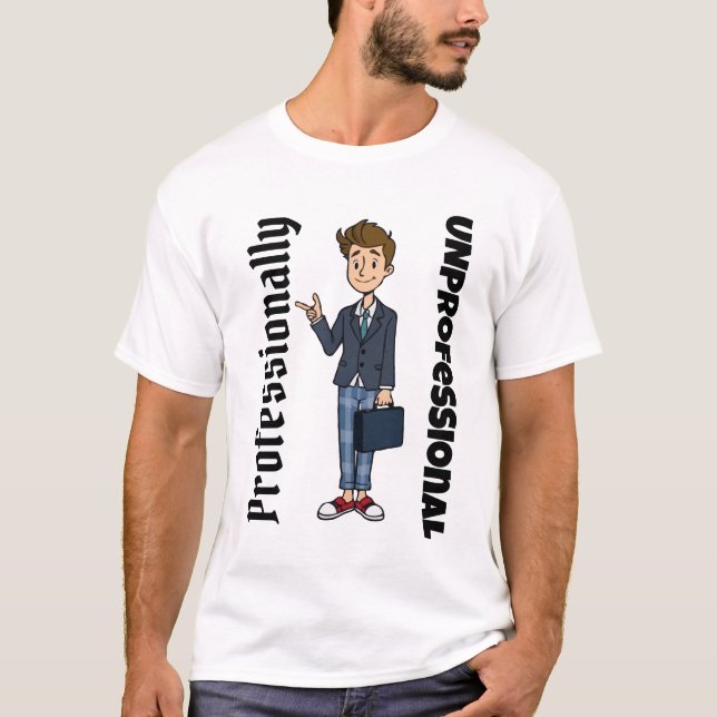 Yrkesmässigt oprofessionell Tecknad - Lustigt PM T Shirt (Framsida)