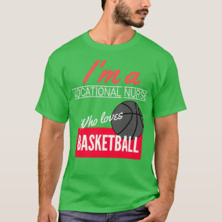 Yrkessjuksköterska som kärlek basketboll t shirt