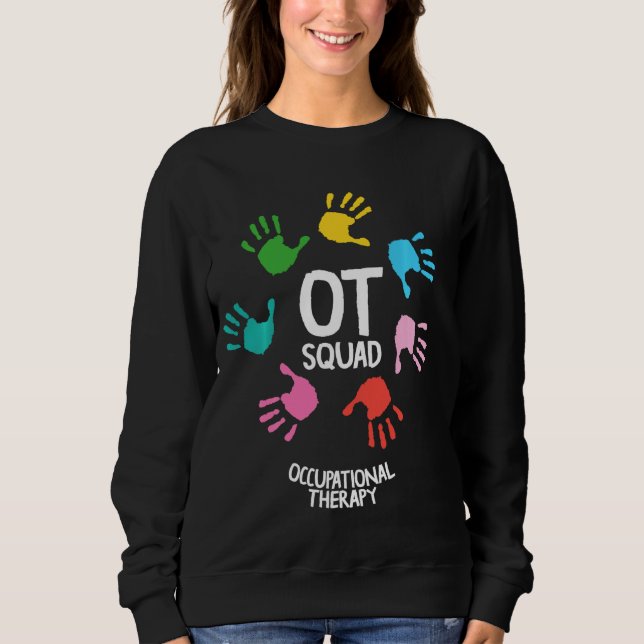 Yrkesterapeut, Ot Squad Cute Händer T Shirt (Framsida)