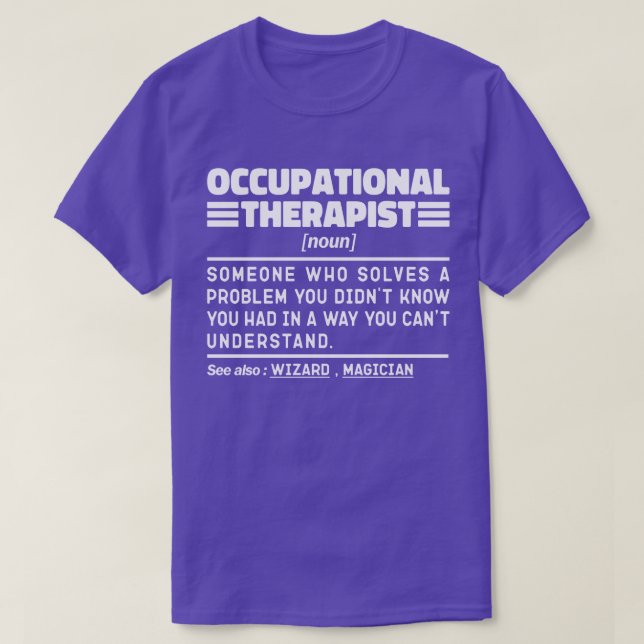 Yrkesterapeut, sjukgymnastiker t shirt (Design framsida)