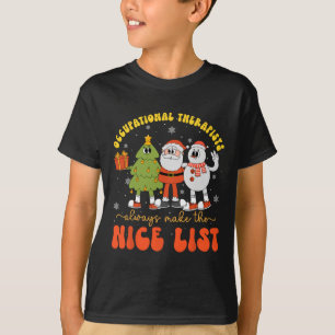 Yrkesterapeuter gör alltid en Nicelista T Shirt