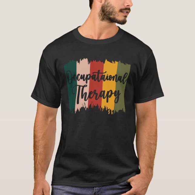 Yrkesterapi OT-terapiassistent 3 T Shirt (Framsida)