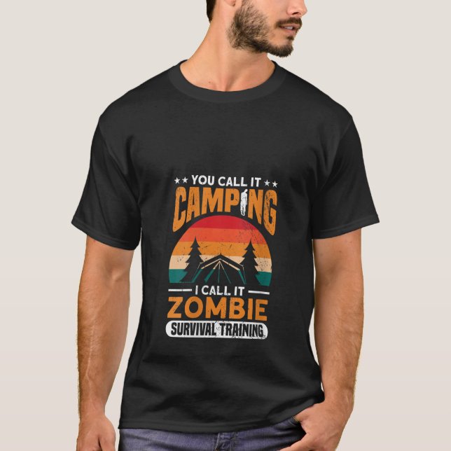 Yrkesutbildning för Zombie Camping Zombie Funny Zo T Shirt (Framsida)