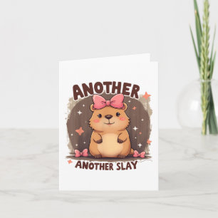 Ytterligare en dag Slay Cute Capybara Älskare Rosa Kort