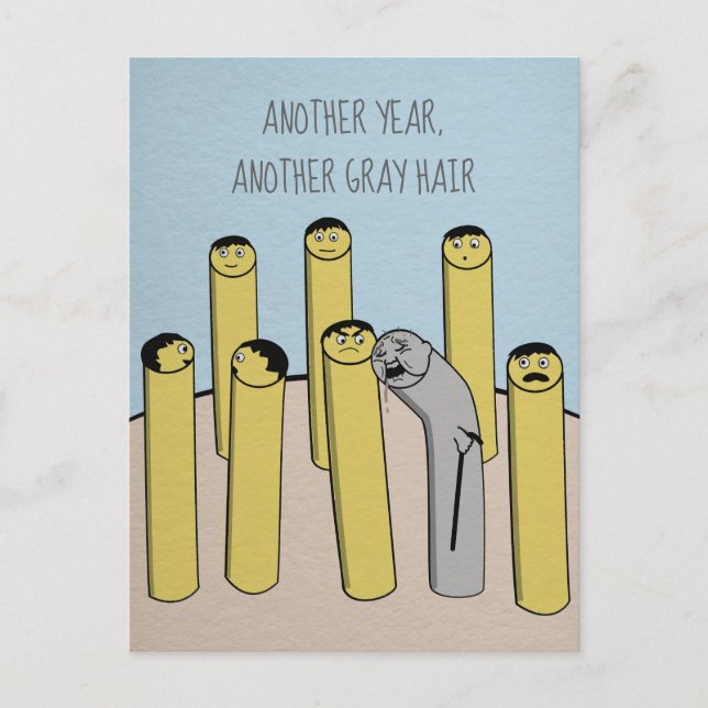 Ytterligare ett års Grått Hair Funny Old Birthday- Vykort (Framsida)