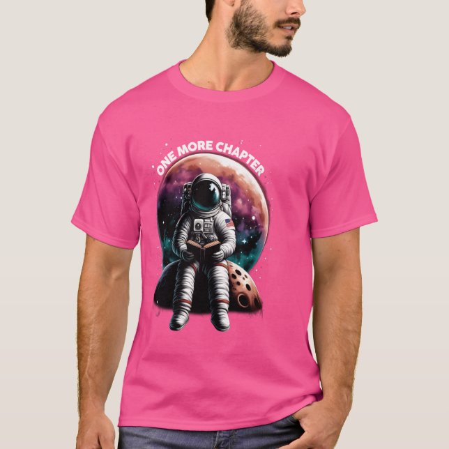 Ytterligare ett kapitel Bok Älskare astronautrymme T Shirt (Framsida)