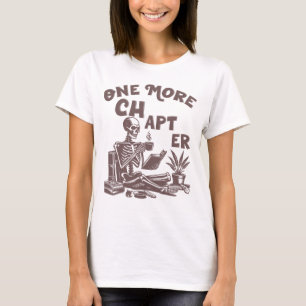 Ytterligare ett kapitel, kaffe Bok Älskare T Shirt