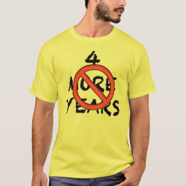 Ytterligare fyra år - INTE! Antidominerande T-shirt