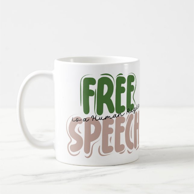 Yttrandefrihet är en mänsklig rättighet kaffemugg (Vänster)