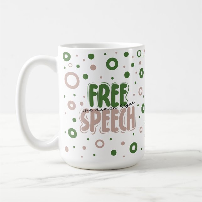Yttrandefrihet är en mänsklig rättighet kaffemugg (Vänster)