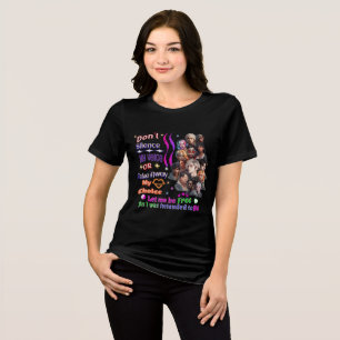 Yttrandefrihet T-Shirt/Choice/Human Högers T Shirt