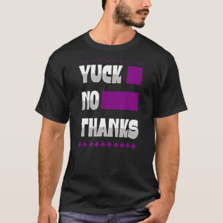 Yuck No tack Ace Symbol Asexuellt Pride Aestesiskt T Shirt