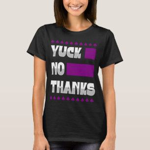 Yuck No tack Ace Symbol Asexuellt Pride Aestesiskt T Shirt