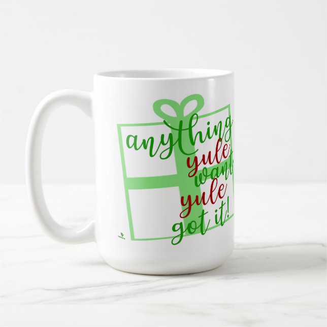 Yule Got It Epic Christmas Fun Saying Kaffemugg (Vänster)