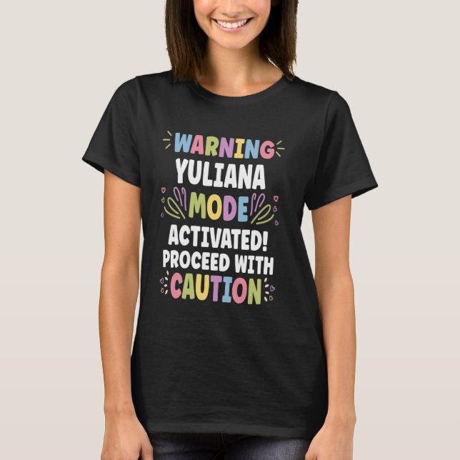 YULIANA Personalized Name Funny Cute Custom YULIAN T Shirt (Framsida)