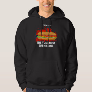 Yummiest Subsea Hoagie Sub Sandwich Pun Food Hoodie