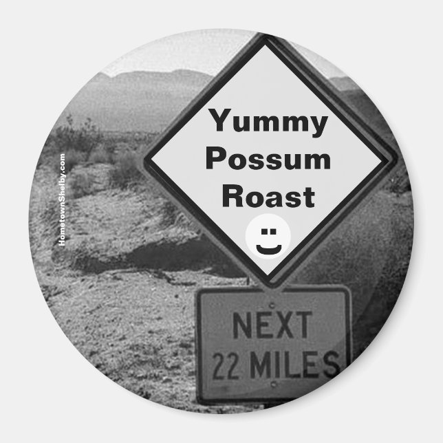 Yummy Possum Roast Refrigerator Magnet (Framsidan)