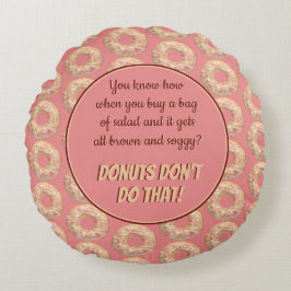 Yummy Rosa Sprinkle Donut Mönster och Funny Quote Rund Kudde