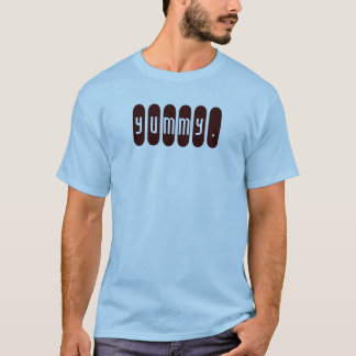 yummy. t-shirt