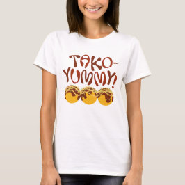 Yummy takoyaki t-shirt