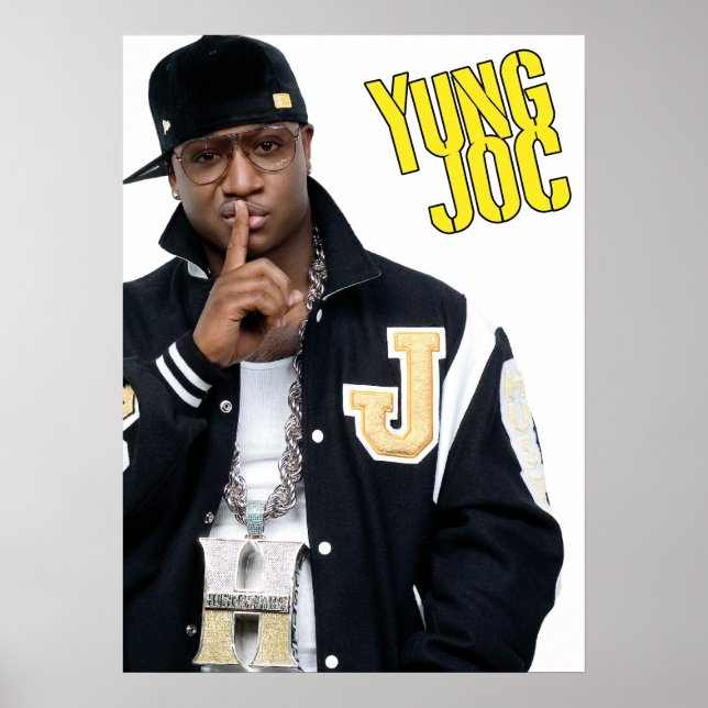 Yung Joc Poster (Framsidan)